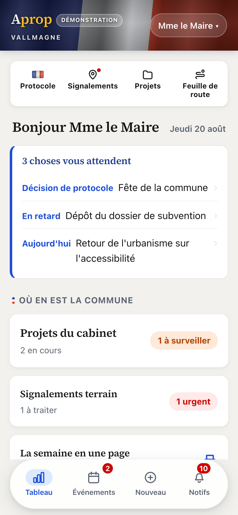 Le tableau du maire dans Aprop : ce qui attend sa décision, l'état de chaque service, la semaine de la commune.
